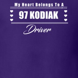My Heart Belongs To A 1997 Kodiak Driver Dark Color T Shirt