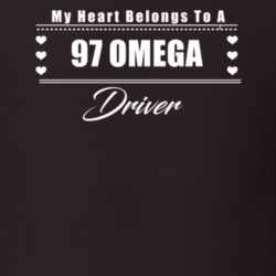 My Heart Belongs To A 1997 Omega Driver Dark Color T Shirt