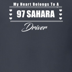 My Heart Belongs To A 1997 Sahara Driver Dark Color T Shirt