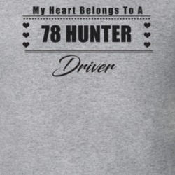 My Heart Belongs To A 1978 Hunter Driver Light Color T Shirt