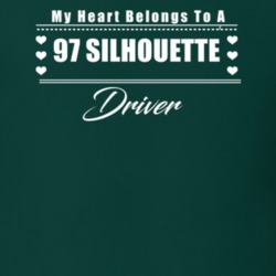 My Heart Belongs To A 1997 Silhouette Driver Dark Color T Shirt