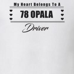 My Heart Belongs To A 1978 Opala Driver Light Color T Shirt