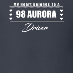 My Heart Belongs To A 1998 Aurora Driver Dark Color T Shirt