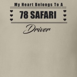 My Heart Belongs To A 1978 Safari Driver Light Color T Shirt
