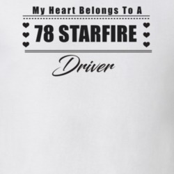 My Heart Belongs To A 1978 Starfire Driver Light Color T Shirt