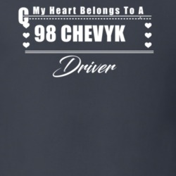 My Heart Belongs To A 1998 Chevy Ck Driver Dark Color T Shirt
