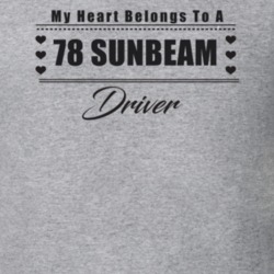 My Heart Belongs To A 1978 Sunbeam Driver Light Color T Shirt