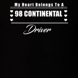 My Heart Belongs To A 1998 Continental Driver Dark Color T Shirt