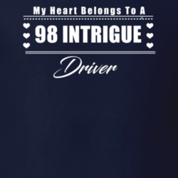 My Heart Belongs To A 1998 Intrigue Driver Dark Color T Shirt