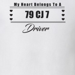 My Heart Belongs To A 1979 Cj 7 Driver Light Color T Shirt