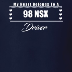 My Heart Belongs To A 1998 Nsx Driver Dark Color T Shirt