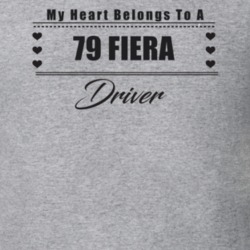 My Heart Belongs To A 1979 Fiera Driver Light Color T Shirt