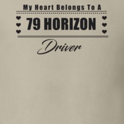 My Heart Belongs To A 1979 Horizon Driver Light Color T Shirt