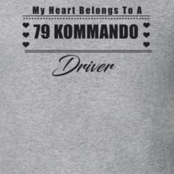 My Heart Belongs To A 1979 Kommando Driver Light Color T Shirt