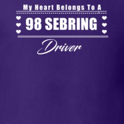 My Heart Belongs To A 1998 Sebring Driver Dark Color T Shirt