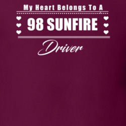 My Heart Belongs To A 1998 Sunfire Driver Dark Color T Shirt