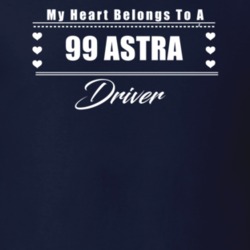 My Heart Belongs To A 1999 Astra Driver Dark Color T Shirt