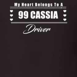 My Heart Belongs To A 1999 Cassia Driver Dark Color T Shirt