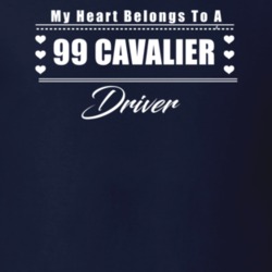 My Heart Belongs To A 1999 Cavalier Driver Dark Color T Shirt