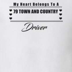 My Heart Belongs To A 1979 Town And Country Driver Light Color T Shirt
