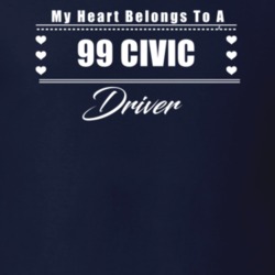 My Heart Belongs To A 1999 Civic Driver Dark Color T Shirt