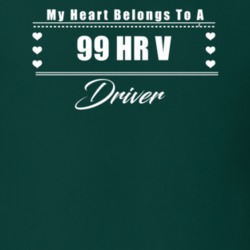 My Heart Belongs To A 1999 Hr V Driver Dark Color T Shirt