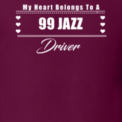 My Heart Belongs To A 1999 Jazz Driver Dark Color T Shirt