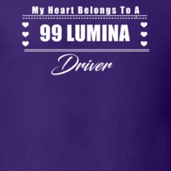 My Heart Belongs To A 1999 Lumina Driver Dark Color T Shirt