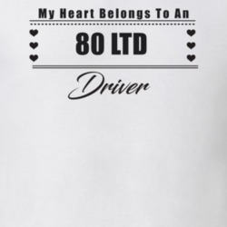 My Heart Belongs To A 1980 Ltd Driver Light Color T Shirt