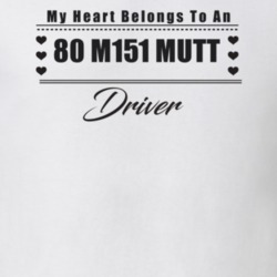 My Heart Belongs To A 1980 M151 Mutt Driver Light Color T Shirt