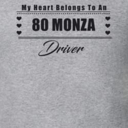 My Heart Belongs To A 1980 Monza Driver Light Color T Shirt