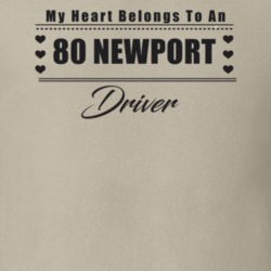 My Heart Belongs To A 1980 Newport Driver Light Color T Shirt