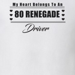 My Heart Belongs To A 1980 Renegade Driver Light Color T Shirt