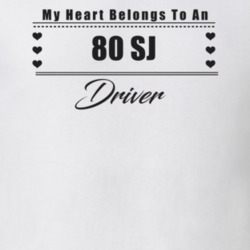 My Heart Belongs To A 1980 Sj Driver Light Color T Shirt