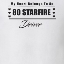 My Heart Belongs To A 1980 Starfire Driver Light Color T Shirt