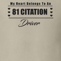 My Heart Belongs To A 1981 Citation Driver Light Color T Shirt