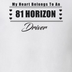 My Heart Belongs To A 1981 Horizon Driver Light Color T Shirt