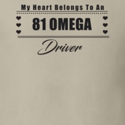 My Heart Belongs To A 1981 Omega Driver Light Color T Shirt
