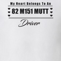 My Heart Belongs To A 1982 M151 Mutt Driver Light Color T Shirt