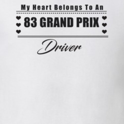 My Heart Belongs To A 1983 Grand Prix Driver Light Color T Shirt