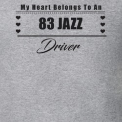 My Heart Belongs To A 1983 Jazz Driver Light Color T Shirt