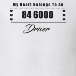 My Heart Belongs To A 1984 6000 Driver Light Color T Shirt
