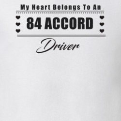 My Heart Belongs To A 1984 Accord Driver Light Color T Shirt