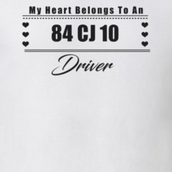 My Heart Belongs To A 1984 Cj 10 Driver Light Color T Shirt