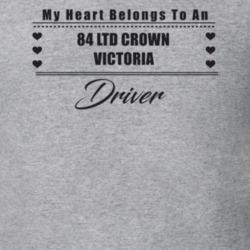 My Heart Belongs To A 1984 Ltd Crown Victoria Driver Light Color T Shi