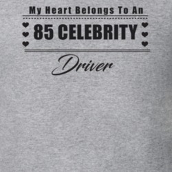 My Heart Belongs To A 1985 Celebrity Driver Light Color T Shirt