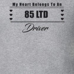 My Heart Belongs To A 1985 Ltd Driver Light Color T Shirt