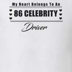 My Heart Belongs To A 1986 Celebrity Driver Light Color T Shirt