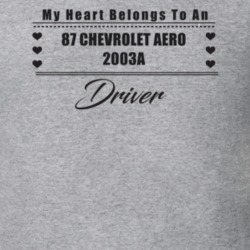 My Heart Belongs To A 1987 Chevrolet Aero 2003A Driver Light Color T S