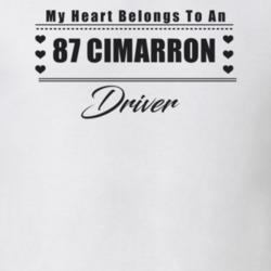 My Heart Belongs To A 1987 Cimarron Driver Light Color T Shirt